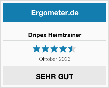  Dripex Heimtrainer Test